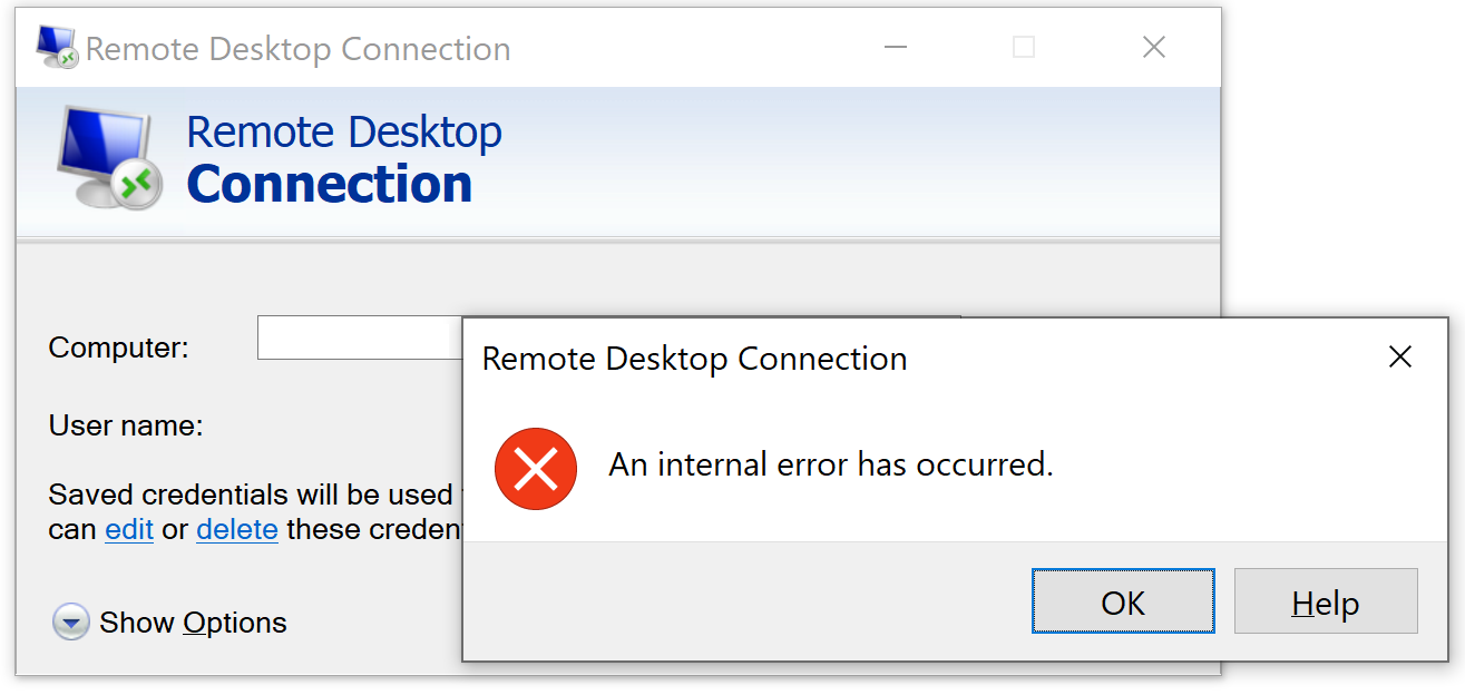 remote desktop connection an internal error has occurred