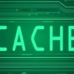 پاک کردن کش (Cache)؛ راهنمای جامع برای بهبود عملکرد سیستم و حریم خصوصی