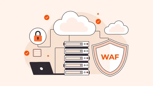 WAF چیست؟ آشنایی با فایروال برنامه وب و کاربردهای آن