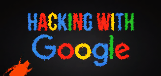 Google Dork, Google Hacking, Hacking with Google