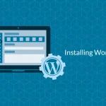 نصب وردپرس با Easy Installer: راهنمای جامع و آسان