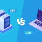 هرآنچه باید درباره رندر سمت سرور (SSR) بدانید: مزایا، نحوه اجرا و بهترین روش‌ها